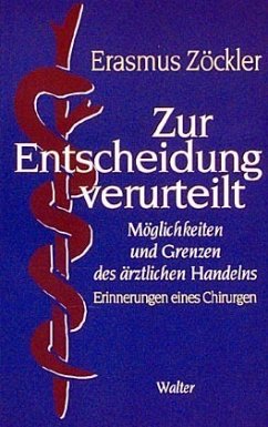 Zur Entscheidung verurteilt Zur Entscheidung verurteilt