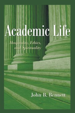 Academic Life - Bennett, John B.