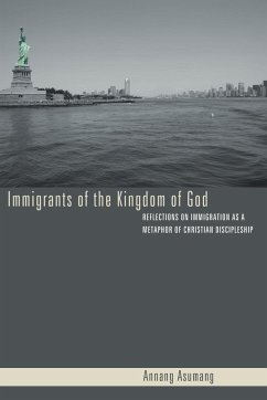 Immigrants of the Kingdom of God - Asumang, Annang