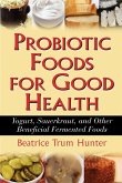 Probiotic Foods for Good Health