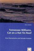 Tennessee Williams, Cat on a Hot Tin Roof: