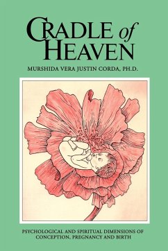 Cradle of Heaven - Corda, Murshida Vera Justin
