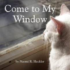 Come to My Window - Heckler, Naomi R.