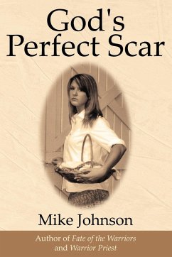 God's Perfect Scar