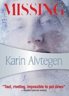 Missing - Alvtegen, Karin