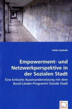 Empowerment- und Netzwerkperspektive in der Sozialen Stadt - Seyboth, Achim