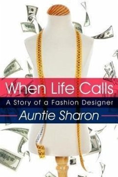 When Life Calls: A Story of a Fashion Designer - Sharon, Auntie