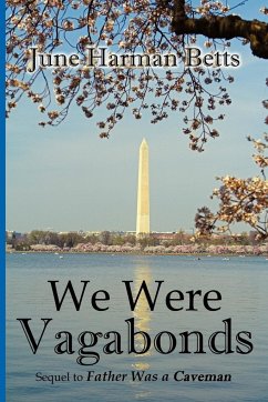 We Were Vagabonds - Betts, June Harman