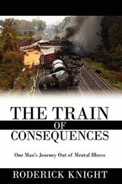 The Train of Consequences - Knight, Roderick