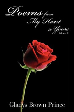 Poems from My Heart to Yours Volume II