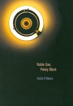 Noble Gas, Penny Black - O'Meara, David