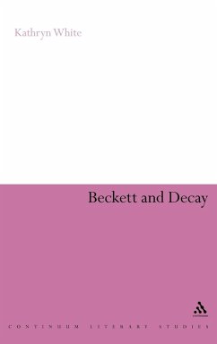 Beckett and Decay - White, Kathryn