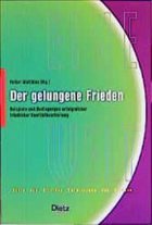 Der gelungene Frieden - Matthies, Volker (Hrsg.)