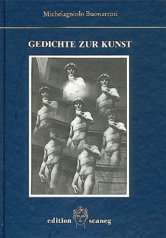 Gedichte zur Kunst - Buonarroti, Michelagniolo