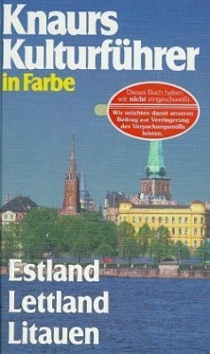 Estland, Lettland, Litauen / Knaurs Kulturführer in Farbe