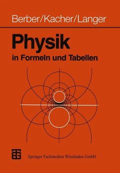 Physik in Formeln und Tabellen - Berber, Joachim;Kacher, Heinz;Langer, Rudolf