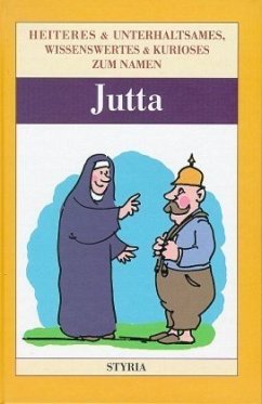 Jutta / Nomen est omen