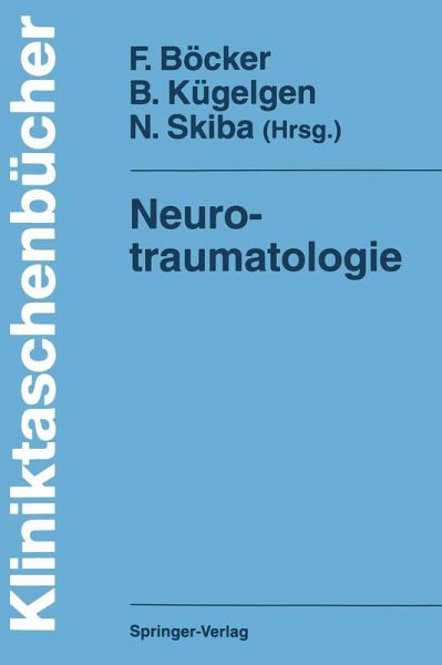 Neurotraumatologie Neurotraumatologie