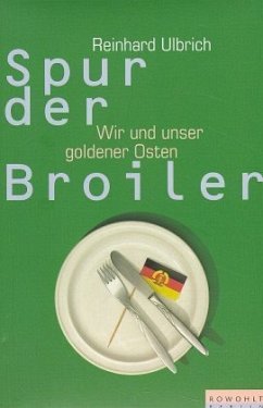 Spur der Broiler