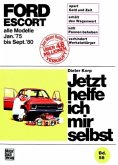 Ford Escort / Jetzt helfe ich mir selbst 58