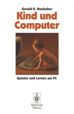 Kind und Computer - Hoelscher, Gerald R.