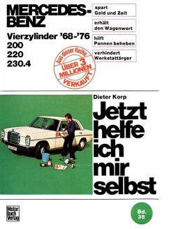 Mercedes-Benz 200 / 220 / 230.4 4Zyl. 1968-1976 - Korp, Dieter