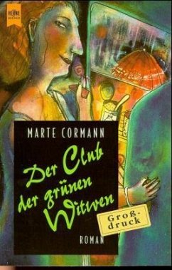 Der Club der grünen Witwen, Großdruck - Cormann, Marte