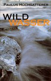 Wildwasser Wildwasser