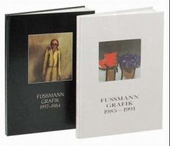Werkverzeichnis der Druckgrafik der Jahre 1985-1991 / Grafik Bd.2 - Fußmann, Klaus