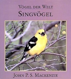 Singvögel / Vögel der Welt Singvögel / Vögel der Welt