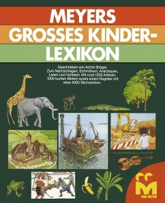 Meyers Grosses Kinderlexikon - Bröger, Achim