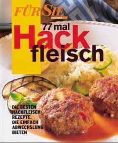 Für Sie 77 mal Hackfleisch