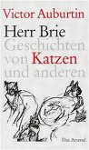 Herr Brie oder Katzen und andere