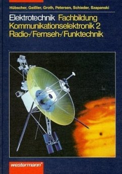 Kommunikationselektronik 2, Radiotechnik, Fernsehtechnik, Funktechnik / Elektrotechnik