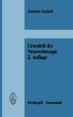 Grundriß der Neurochirurgie