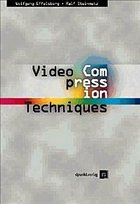 Video Compression Techniques - Steinmetz, Ralf;Effelsberg, Wofgang