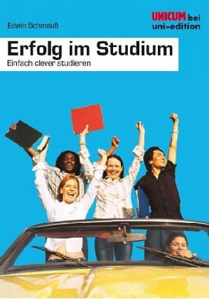 Erfolg im Studium Erfolg im Studium