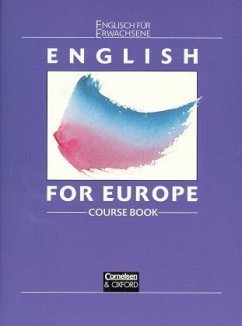 Course Book / English for Europe - Morrow, Keith und John Roberts