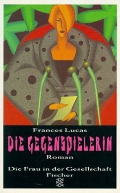 Die Gegenspielerin - Lucas, Frances