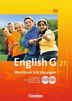 English G21 B2, Workbook mit Lösungen [+2CDs: Audio-CD und e-Workbook-CD] (English G)