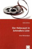 Der Holocaust in &quote;Schindlers Liste&quote;