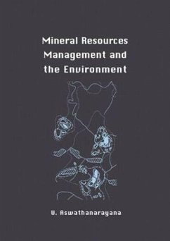 Mineral Resources Management and the Environment - Aswathanarayana, U.