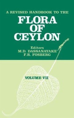 A Revised Handbook of the Flora of Ceylon - Volume 7 - Dassanayake, M D