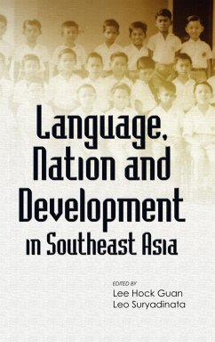 Language, Nation and Development in Southeast Asia