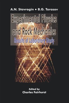 Experimental Physics and Rock Mechanics - Stavrogin, A N; Stavrogin