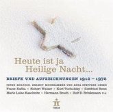 Heute ist ja Heilige Nacht Heute ist ja Heilige Nacht