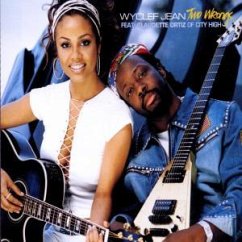 Two Wrongs - Jean, Wyclef