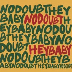 Hey Baby - No Doubt