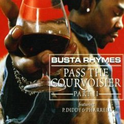 Pass The Courvoisier PT 2 - Busta Rhymes