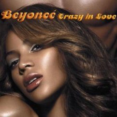 Crazy In Love - Beyoncé